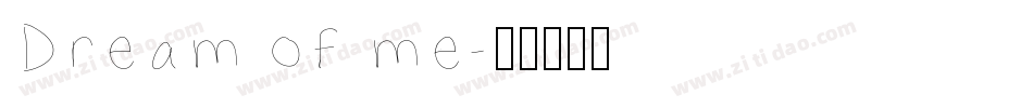 Dream of me字体转换